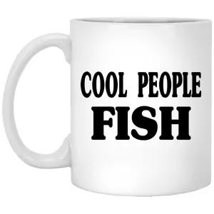 Cool People Fish Mugs