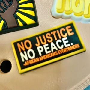 SHOE CHARMS - NO JUSTICE NO PEACE